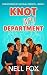 Knot My Department by Nell Fox