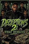 Deceptions : What Remains