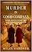 Murder in Good Company: Som...