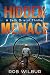 Hidden Menace: (A Crime Thr...
