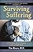 Surviving the Suffering: A ...