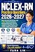 NCLEX-RN Practice Questions 2026–2027 by Fara Lin