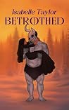 Betrothed: a stea...