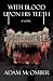 With Blood Upon His Teeth by Adam McOmber With Blood Upon His Teeth by Adam McOmber