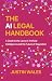 The AI Legal Handbook: A Gu...