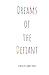 Dreams of the Defiant by Gabriel Pierce