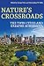 Nature’s Crossroads: The Tw...