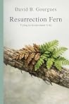 Resurrection Fern...