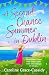 A Second Chance Summer in Dublin: An irresistible, feel-good and completely addictive romantic read for summer!