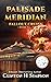 Palisade Meridian: Fallout ...