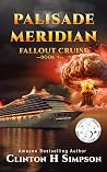 Palisade Meridian: Fallout Cruise