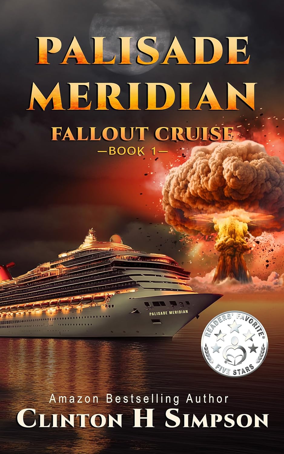 Palisade Meridian: Fallout Cruise (Kindle Edition)