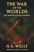 The War of the Worlds: H.G....