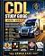 CDL Study Guide 2026–2027: ...