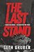 The Last Stand: Christ or Chaos: The War for the West