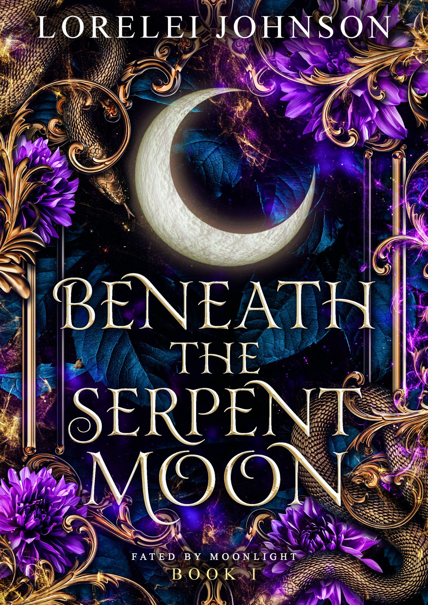 Read Beneath the Serpent Moon (Fated by Moonlight, #1)