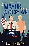 The Mayor and the...