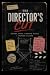 The Directors Cut: Deleted ...