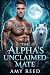 The Alpha's Unclaimed Mate: A Second Chance Fated Mates Romance (Twisted Fate Trilogy Book 7)