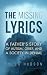 The Missing Lyrics : A Fath...