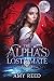 The Alpha's Lost Mate: A Fa...