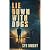 LIE DOWN WITH DOGS: An unde...