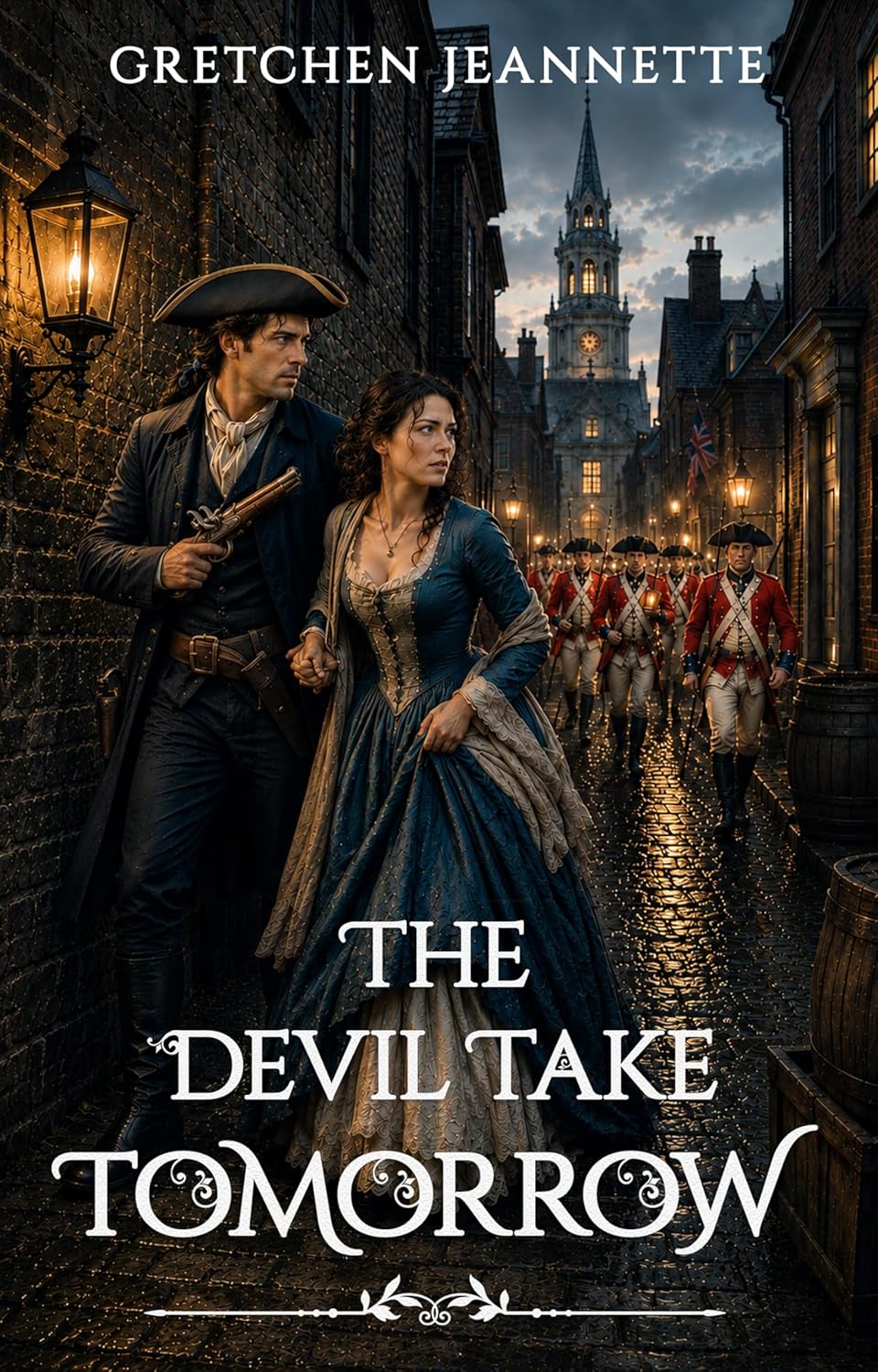 The Devil Take Tomorrow (The Heartbeat of Revolution)