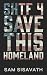 SHTF: Save This Homeland (Book 4)