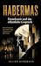 Habermas: Demokratie und da...