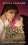 Thorn of a Curse