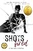 SHOTS Fired: A Heroine's Memoir