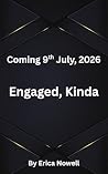 Engaged, Kinda