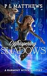 Whispering Shadows