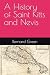 A History of Saint Kitts an...