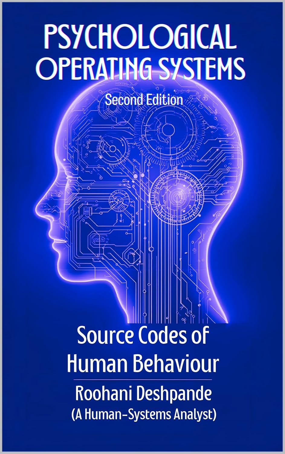 Psychological Operating Systems: Source Codes of Human Behaviour
