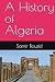 A History of Algeria
