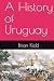 A History of Uruguay