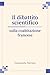 Il dibattito scientifico su...