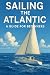 Sailing The Atlantic by Paul Doherty