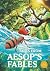 Tales from Aesop’s Fables: ...