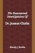 The Paranormal Investigatio...