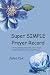 Super SIMPLE Prayer Record:...