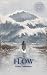 Flow (Solace Spring Book 2)