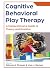 Cognitive Behavioral Play T...