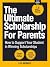 The Ultimate Scholarship Book for Parents by Liya Monroe