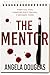 The Mentor by Angela   Douglas