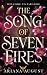 The Song of Seven Fires