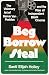 Beg Borrow Steal by Santi Elijah Holley