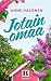 Jotain omaa by Anne Halonen