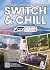 Switch & Chill #14: In dera...